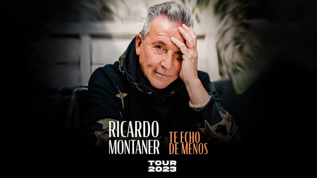 Ricardo Montaner 'Te echo de menos Tour 2023'