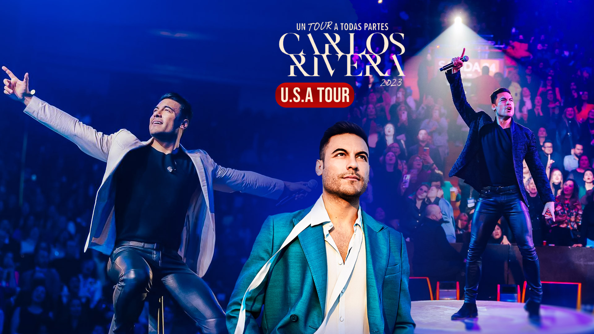 Carlos Rivera - ‘Un Tour A Todas Partes U.S.A 2023’