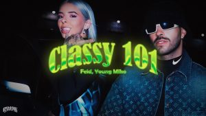 Feid, Young Miko - Classy 101 (Official Video)