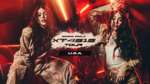 Danna Paola Tour 2023 ‘XT4S1S Tour USA’