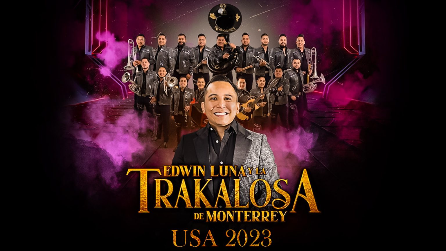 Edwin Luna Y La Trakalosa De Monterrey Tour 2023 OKM