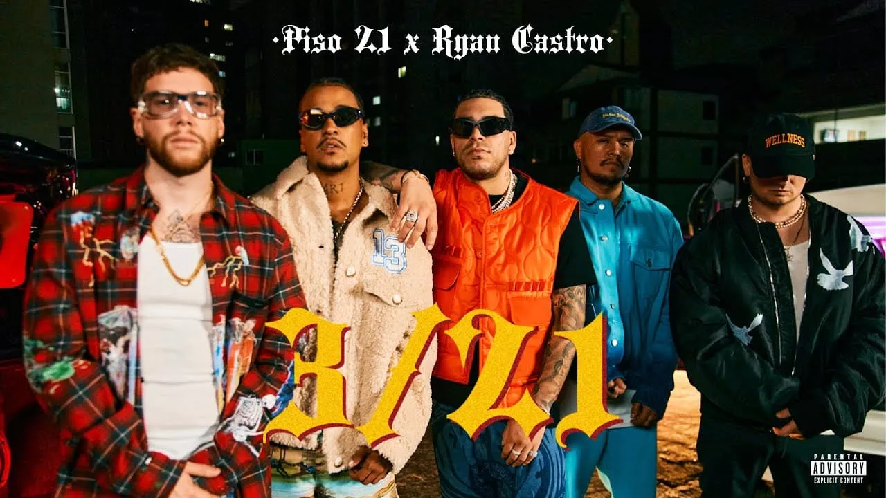 Piso 21 & Ryan Castro - 3/21 (Video Oficial)