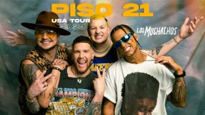 Piso 21 ‘Los Muchachos USA Tour 2023’
