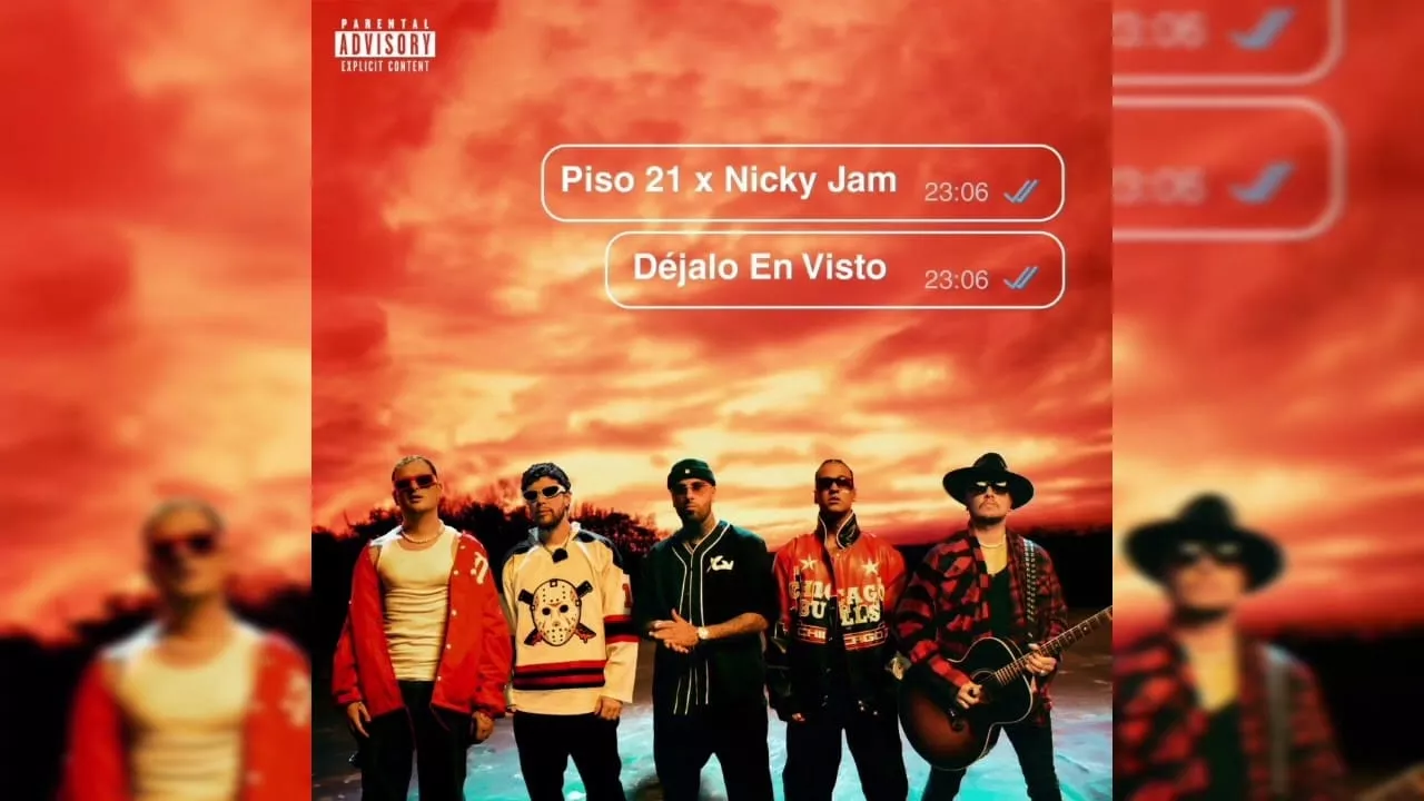 Piso 21 & Nicky Jam - Déjalo En Visto (Lyric Video)