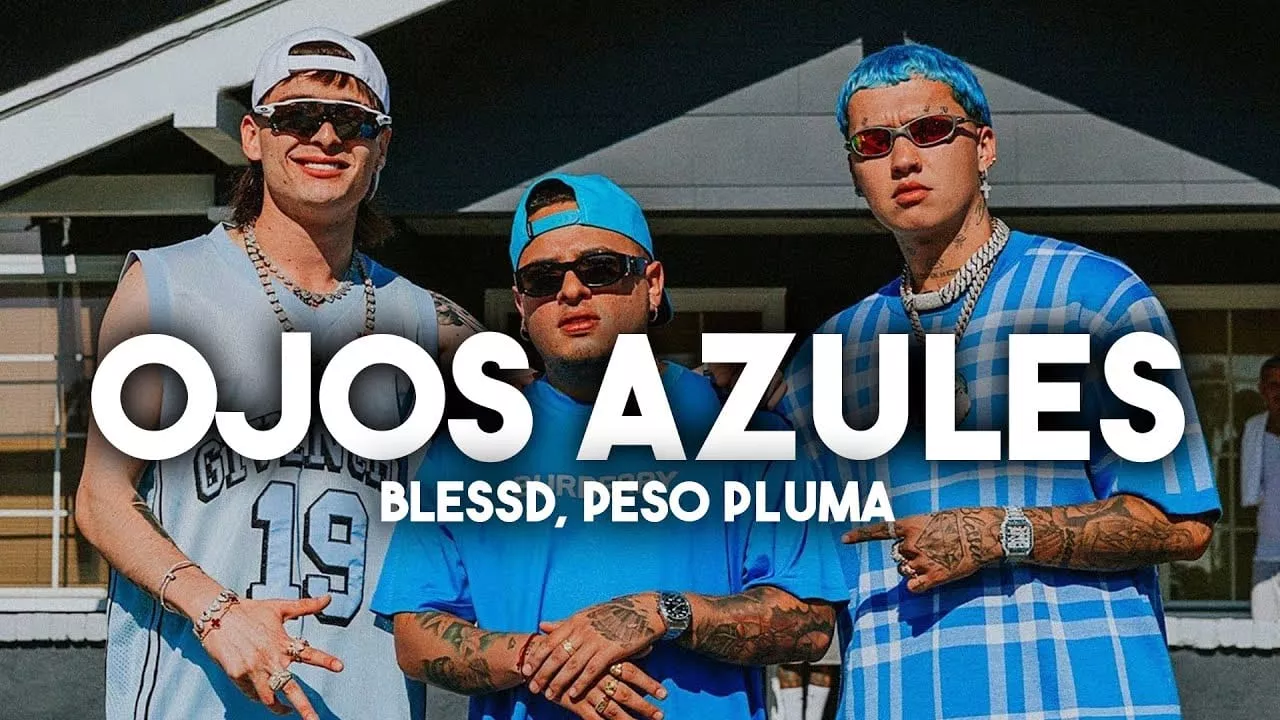 BLESSD ❌ PESO PLUMA ❌ SOG | 🧿 OJOS AZULES ( VIDEO OFICIAL )