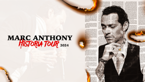 Marc Anthony Tour 2024 USA'Historia'