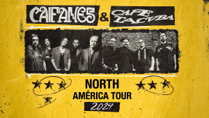 Caifanes y Café Tacvba Tour 2024 ‘North America’