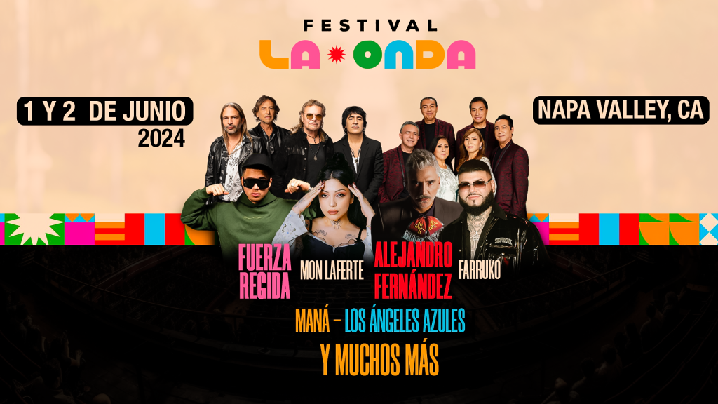Festival La Onda 2024 Fuerza Regida, Maná, Farruko Y Más