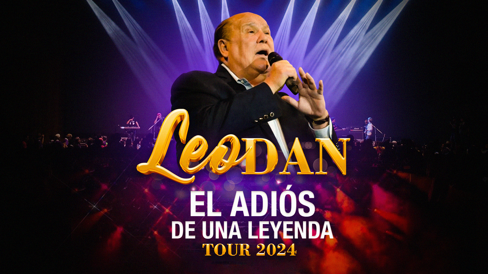 Leo Dan Tour 2024 ‘El Adiós De Una Leyenda’