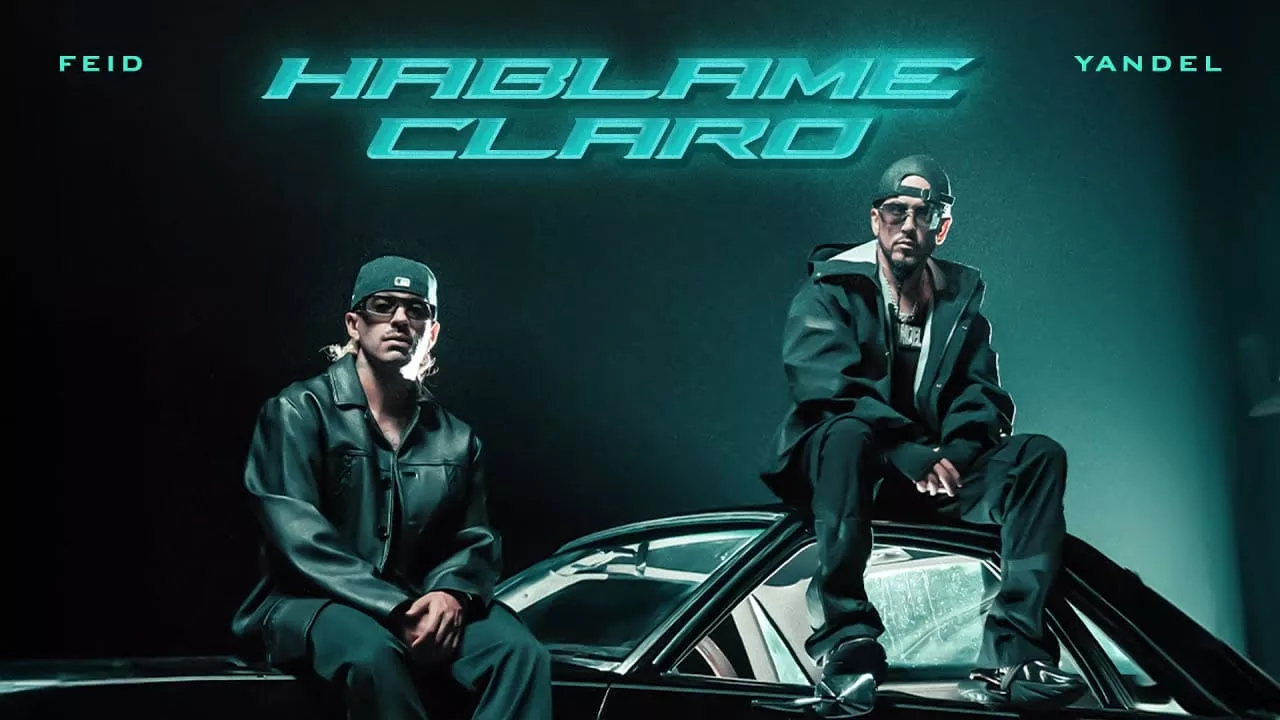 Yandel, Feid - HÁBLAME CLARO (Official Video)