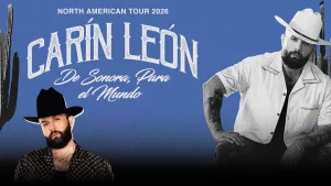 Carin León Tour 2026 USA: Sonora Para El Mundo