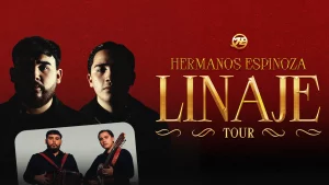 Hermanos Espinoza Tour 2026 USA | Tickets Linaje Tour