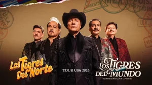 Los Tigres del Norte Tour USA 2026 'Los Tigres del Mundo'