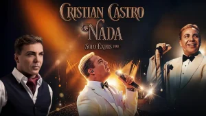 Cristian Castro Tour 2026: Nada Solo Éxitos